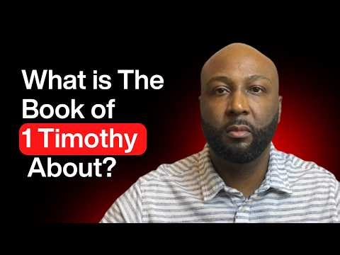 New Testament Books of the Bible (1 Timothy Explained)