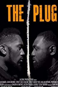 The Plug (2016) - Movie