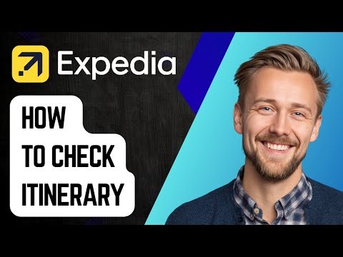 How To Check Itinerary On Expedia [2025 Guide]