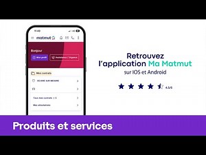 Application Ma Matmut : gérez vos contrats 24 h/24, 7 j/7