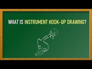 What is an Instrument Hookup Drawing?