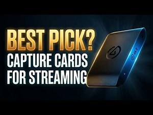Best Capture Cards for Streaming