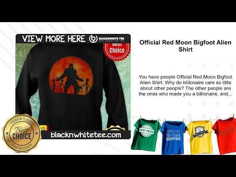 Official Red Moon Bigfoot Alien Shirt