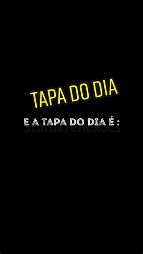 Tapa do Dia Memes e Indiretas