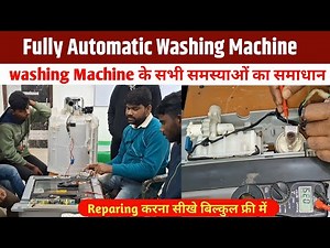 fully automatic washing machine all problem & repair || top load washing machine testing