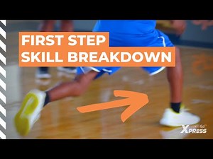 Establishing A Quick & Effective First Step In Basketball