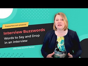 Interview Buzzwords: Words to Say and Drop in an Interview