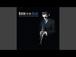 Born to Be Blue