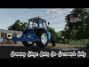 FS19 MP Drawing Silage Bales On Greenwich Valley