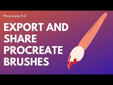 Procreate 5.2 - Export & Share brushes - How to export & import brushes via email