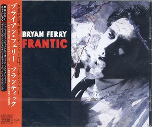 Bryan Ferry - Frantic