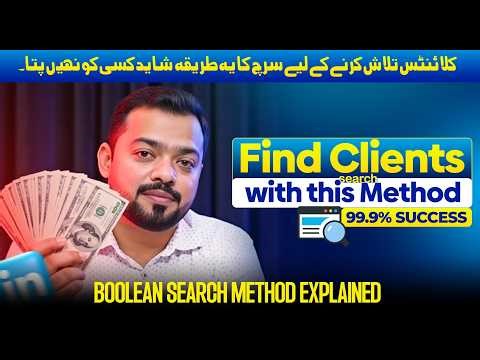 Find Unlimited Clients with this Search Method | Boolean Search Method Explained | Faran Bilal