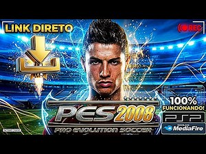SAIU! PES 2008 RETRÔ PARA PPSSPP DOWNLOAD MEDIAFIRE FACES E KITS 100%‼️‼️😱