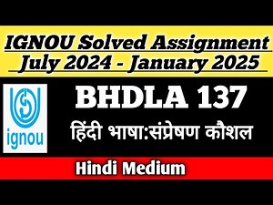 BHDLA 137 Solved Assignment 2024-25 || bhdla-137 solved assignment in Hindi ||#easylearning