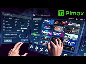 Pimax VR Experience