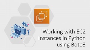 Working with EC2 instances in Python using Boto3