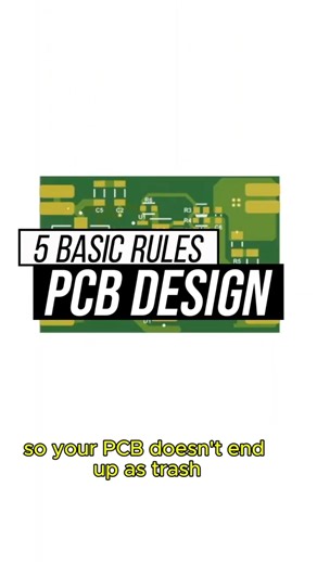Don't Trash Your PCB! 5 Basic Design Rules to Know