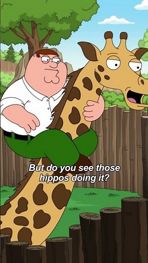 peter and giraffe find hippo's having sex #familyguy