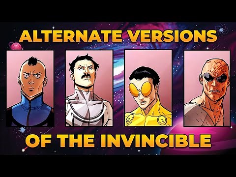 All 20 Versions Of Mark Grayson In The Invincible Multiverse Explained!