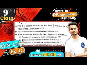 Rs Aggarwal Class 9 Chapter 1 | Exercise 1C Question number 12 | Number System | Md Sir Class 9