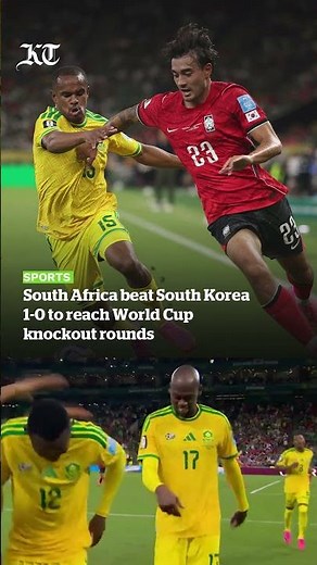 South Africa beat South Korea 1-0 to reach World Cup knockout rounds