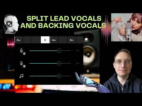 Split Lead and Backing Vocals from a Track