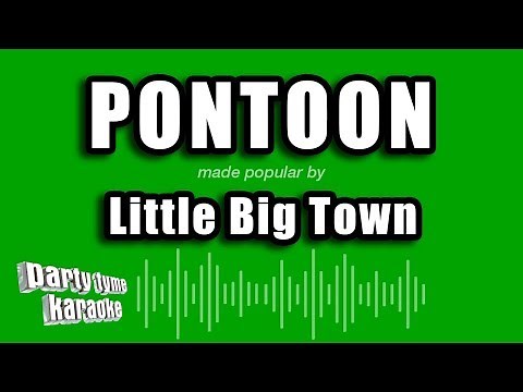 Little Big Town - Pontoon (Karaoke Version)