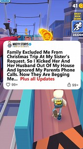 110K views · 1.4K reactions | Family Excluded Me From Christmas Trip At My Sister's Request. So I Kicked Her And Her Husband Out Of My House And Ignored My Parents Phone Calls. Now They Are Begging Me... Plus all updates | C Babs | Facebook