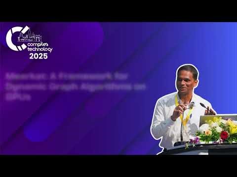 Meerkat: A Framework for Dynamic Graph Algorithms on GPUs | Kevin Jude Concessao | IICT'25