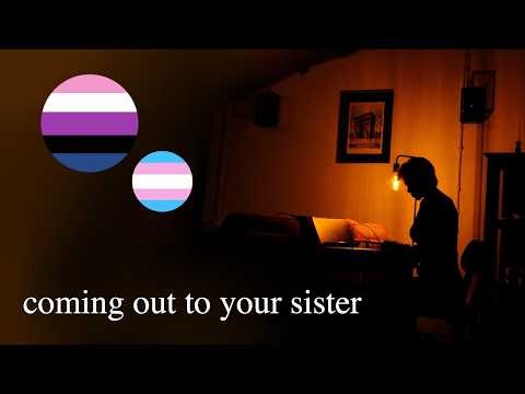 you come out to your sister as genderfluid (trans ASMR) 🏳️‍⚧️ [F4NB] [F4A]