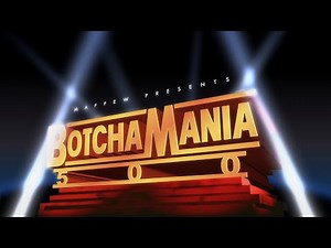 Botchamania 500