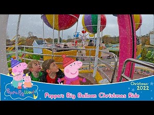 Peppa's Big Balloon Christmas Ride at Peppa Pig World (Dec 2022) [4K]
