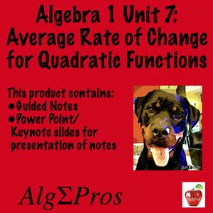 Algebra 1. Average Rate of Change for Quadratic Equations