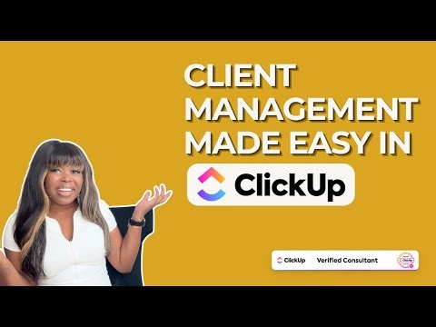 Master your Client Management in ClickUp!