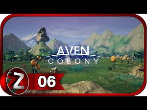 Aven Colony Прохождение на русском #6 - Высадка в Санди-Галч [FullHD|PC]