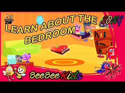 Learn about the bedroom rhymes | My bedroom rhymes for kids and preschooler | BeeBeeKids