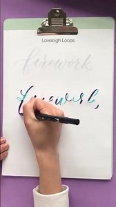 "Fireworks" Written in Blended Brush Pen Calligraphy