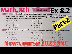 Exercise 8.2 Class 8 Maths New course 2023 kpk and PTB| unit 8 Simultaneous linear equations P-2