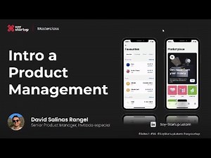 Masterclass: Introducción al Product Management
