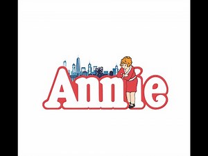 Annie - The Musical