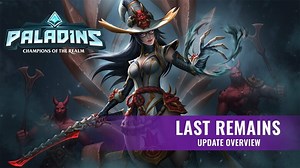 Paladins 'Last Remains' update now live