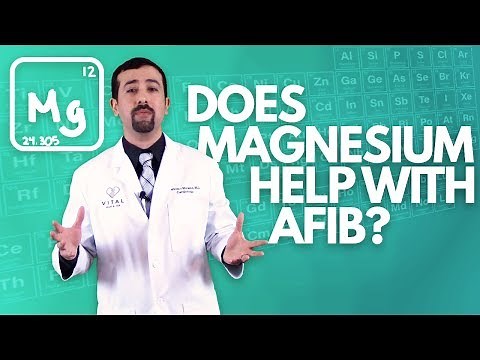 Does Magnesium Help With AFib? -Doctor AFib