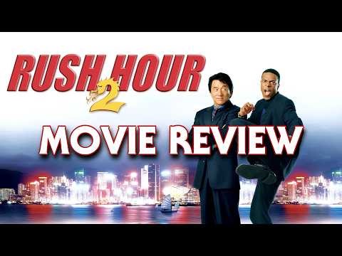 Rush Hour 2 (2001) | Movie Review