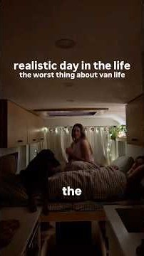 THE WORST THING ABOUT VAN LIFE