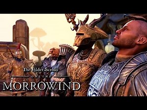 A New Chapter in Vvardenfell Trailer - The Elder Scrolls Online: Morrowind
