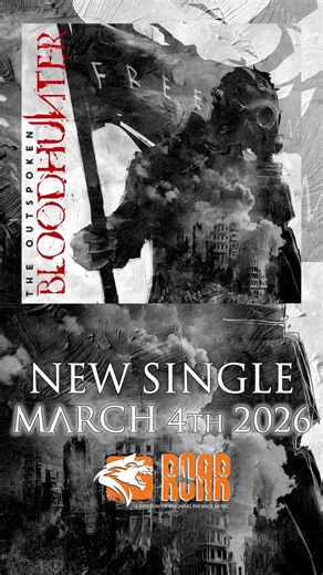 BLOODHUNTER on Instagram: "We told you: we have more! “THE OUTSPOKEN” March 4th 🔥 @rpm_roar . Set your alarms ‼️ WWW.BLOODHUNTER.NET @fmmusicmanagement @winner_horse_productions"