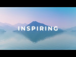 Inspiring Music, Chill Ambience & Relaxing Smooth Background Music for Studying, 1 Hour