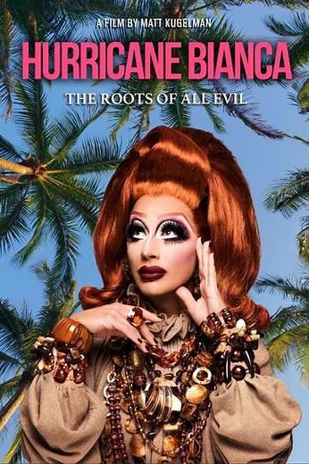 Hurricane Bianca: The Roots of All Evil - Movie