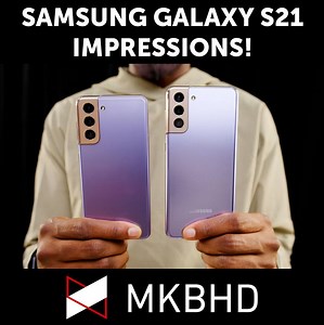 25K views · 1.6K reactions | Hands on look at the Samsung Galaxy S21 | MKBHD | Facebook