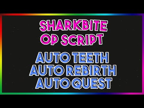 Roblox NEW SharkBite Script Exploit GUI (Pastebin 2022)